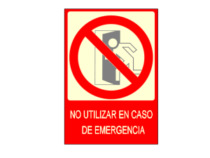 Señalización de No utilizar en caso e emergencia