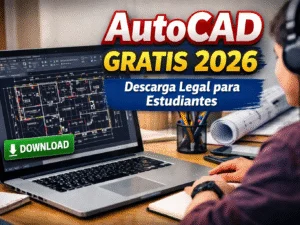 Autocad gratis - AutoCAD Gratis 2026: Cómo Descargarlo Legalmente para Estudiantes y Principiantes