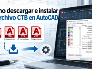 Cómo descargar e instalar tu archivo CTB en AutoCAD