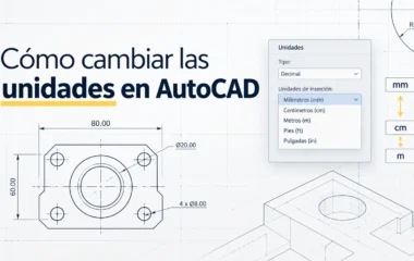 Cómo cambiar las unidades en AutoCAD