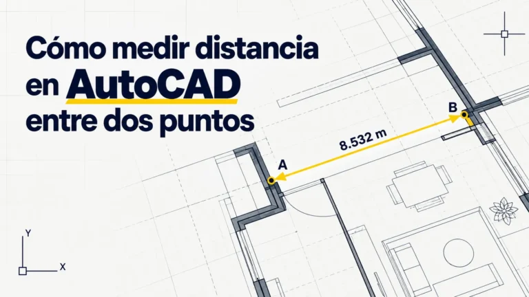 Medir distancia en AutoCAD - Cómo medir distancia en AutoCAD entre dos puntos - Distancia